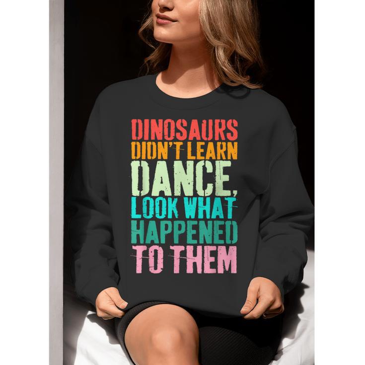 Vintage Dinosaurs Didn't Learn Dance Dance Teacher Women Crewneck Sweatshirt, funny gift Vintage Dinosaurs Didn't Learn Dance Dance Teacher Women Crewneck Sweatshirt, funny gift