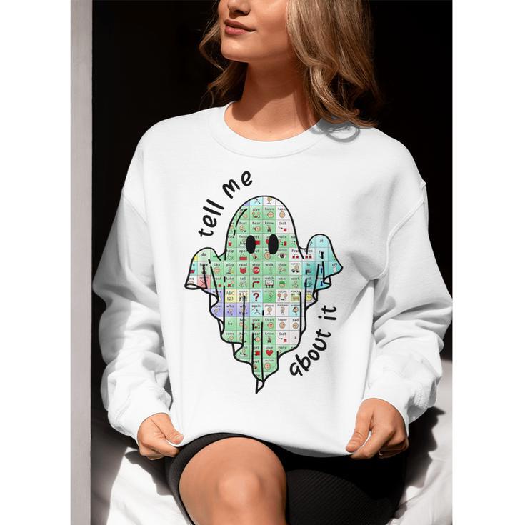 AAC Ghost Tell Me About It Speech Pathology AAC Sped Teacher Women Crewneck Sweatshirt, funny gift AAC Ghost Tell Me About It Speech Pathology AAC Sped Teacher Women Crewneck Sweatshirt, funny gift