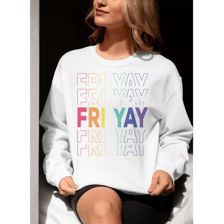 Happy Fri Yay Teacher Friday Saying Women Crewneck Sweatshirt, funny gift Happy Fri Yay Teacher Friday Saying Women Crewneck Sweatshirt, funny gift