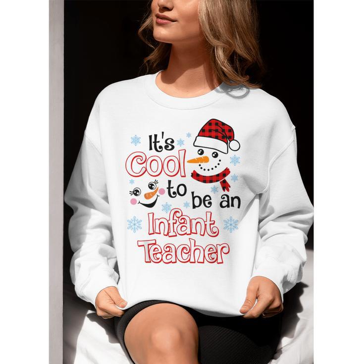 It's Cool To Be a Infant Teacher Snowman Winter Christmas Women Crewneck Sweatshirt, funny gift It's Cool To Be a Infant Teacher Snowman Winter Christmas Women Crewneck Sweatshirt, funny gift