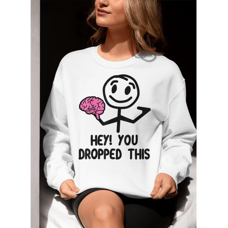 Nerdy Hey You Dropped This Brain Math Teacher Women Crewneck Sweatshirt, funny gift Nerdy Hey You Dropped This Brain Math Teacher Women Crewneck Sweatshirt, funny gift