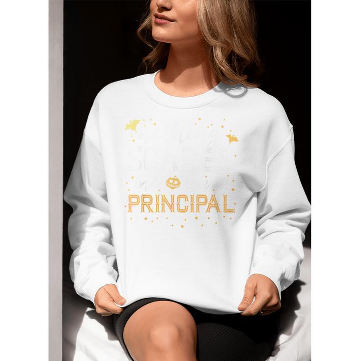 Nothing Scares Me I'm A Principal Teacher Halloween School For Men Women Kids Women Crewneck Sweatshirt, funny gift Nothing Scares Me I'm A Principal Teacher Halloween School For Men Women Kids Women Crewneck Sweatshirt, funny gift