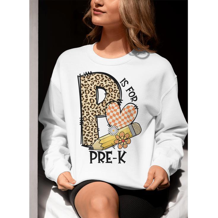 P Is For Pre K Teacher Leopard First Day Of School For Men Women Girls Kids Women Crewneck Sweatshirt, funny gift P Is For Pre K Teacher Leopard First Day Of School For Men Women Girls Kids Women Crewneck Sweatshirt, funny gift