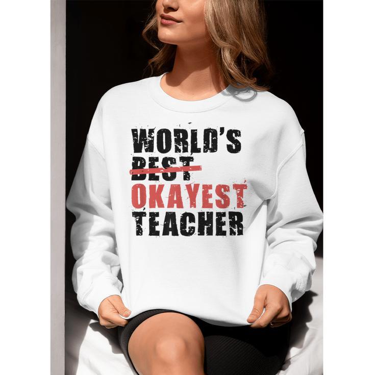 World's Best Okayest Teacher ACY025a For Men Women Women Crewneck Sweatshirt, funny gift World's Best Okayest Teacher ACY025a For Men Women Women Crewneck Sweatshirt, funny gift
