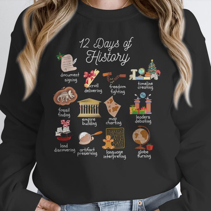 12 Day Of History Teacher Christmas Social Studies Student Women Crewneck Sweatshirt, History Teacher Gifts, funny design