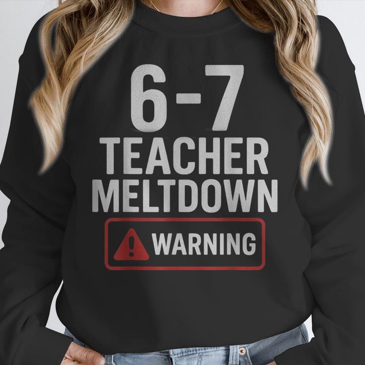 67 Don't Say 6-7 Again Teacher Shirt 67 Sarcastic Meme Women Crewneck Sweatshirt, funny design 67 Don't Say 6-7 Again Teacher Shirt 67 Sarcastic Meme Women Crewneck Sweatshirt, funny design