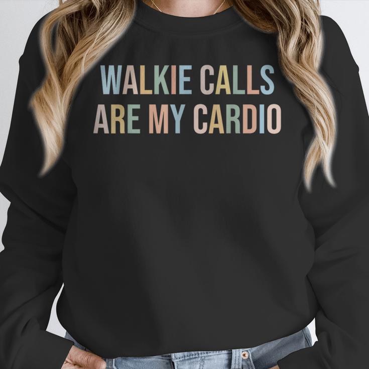 ABA SPED Teacher Coping Skills Walkie Calls Are My Cardio Women Crewneck Sweatshirt, funny design ABA SPED Teacher Coping Skills Walkie Calls Are My Cardio Women Crewneck Sweatshirt, funny design