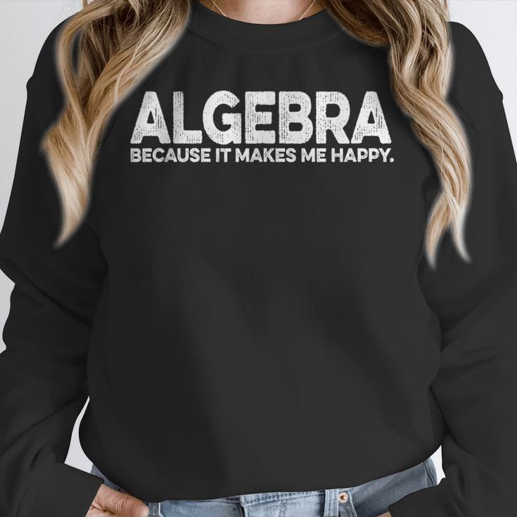 Algebra Quote For Math Lover Teacher Love Algebra Men Women Kids Women Crewneck Sweatshirt, funny design Algebra Quote For Math Lover Teacher Love Algebra Men Women Kids Women Crewneck Sweatshirt, funny design