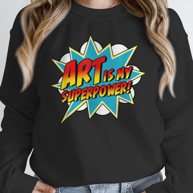 Art Is My Superpower Comic Artist Art Teacher Superhero Women Crewneck Sweatshirt, funny design Art Is My Superpower Comic Artist Art Teacher Superhero Women Crewneck Sweatshirt, funny design