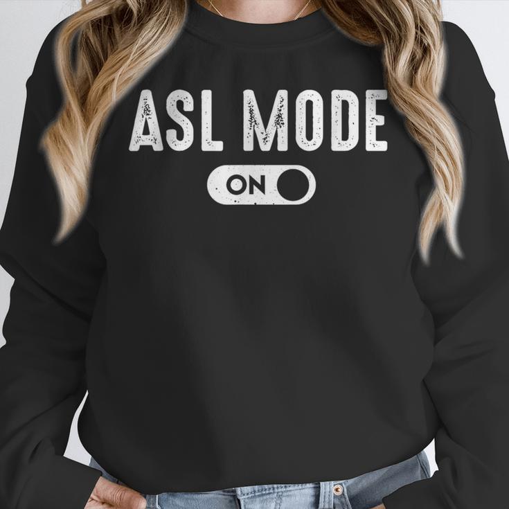 ASL Mode Sign Language Deaf ASL Teacher Women Crewneck Sweatshirt, funny design ASL Mode Sign Language Deaf ASL Teacher Women Crewneck Sweatshirt, funny design
