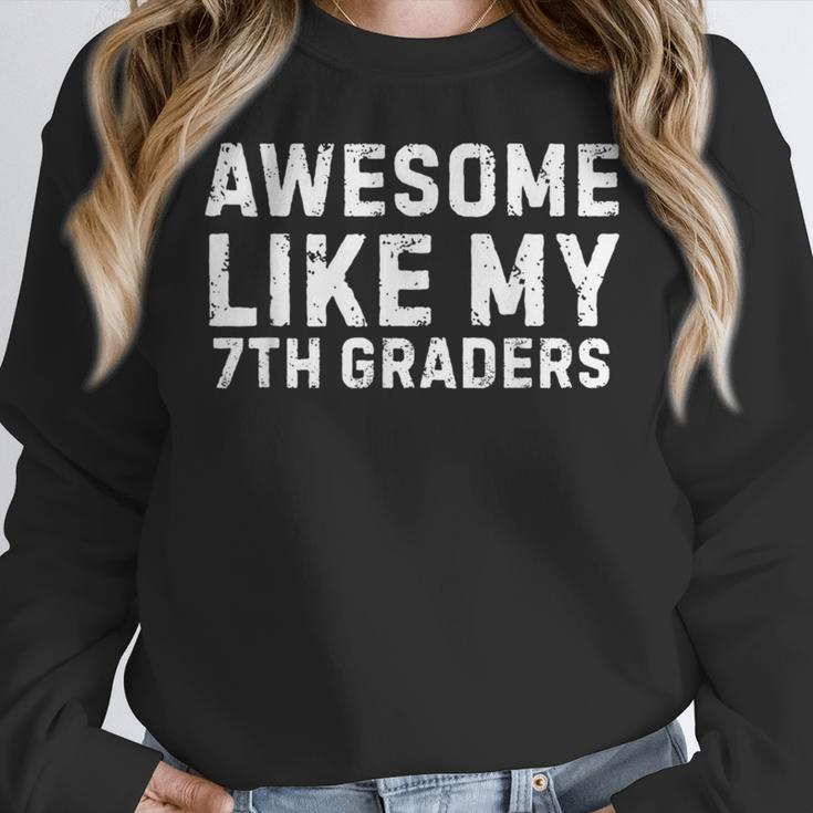 Awesome Like My 7th Grader Seventh Grade Teacher Women Crewneck Sweatshirt, funny design Awesome Like My 7th Grader Seventh Grade Teacher Women Crewneck Sweatshirt, funny design