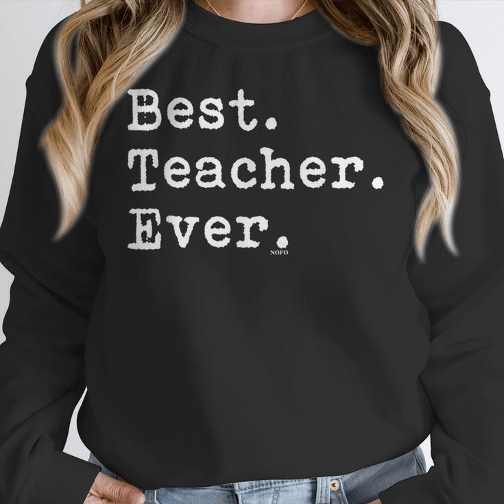 Best Teacher Ever Best Teacher Ever T-Shirt For Men Women Women Crewneck Sweatshirt, funny design Best Teacher Ever Best Teacher Ever T-Shirt For Men Women Women Crewneck Sweatshirt, funny design