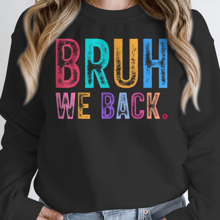 Bruh We Back Teachers Retro Back To School Boys Girls Kids Women Crewneck Sweatshirt, funny design Bruh We Back Teachers Retro Back To School Boys Girls Kids Women Crewneck Sweatshirt, funny design