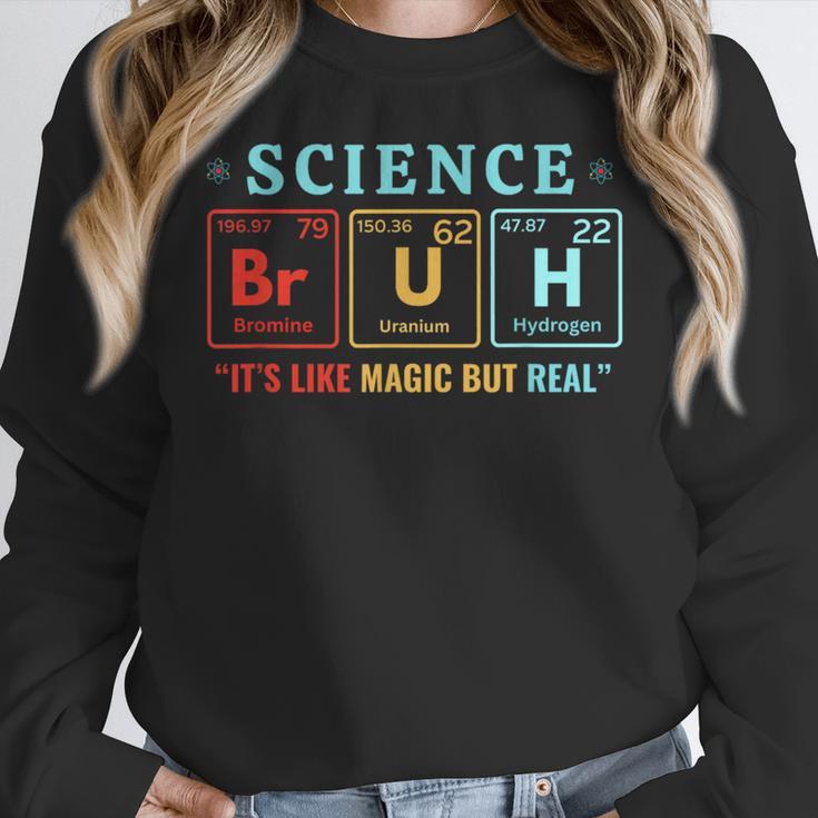 Bruh Science Like Magic But Real Teachers Students Scientist Women Crewneck Sweatshirt, Science Teacher Gifts, funny design Bruh Science Like Magic But Real Teachers Students Scientist Women Crewneck Sweatshirt, Science Teacher Gifts, funny design