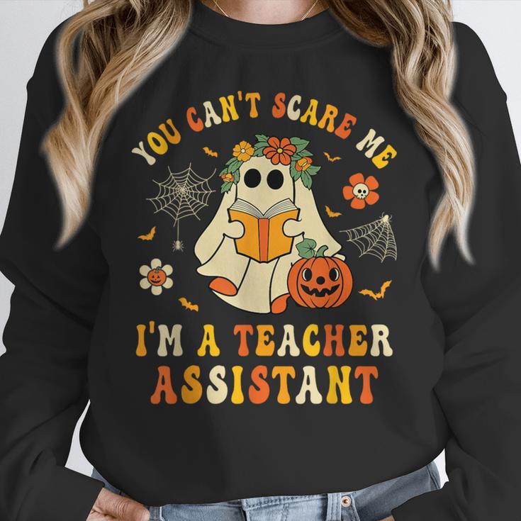 You Can't Scare Me I'm A School Teachers Assistant Halloween Women Crewneck Sweatshirt, funny design