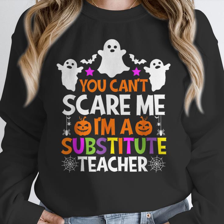 You Can't Scare Me I'm A Substitute Teacher Shirt Halloween Women Crewneck Sweatshirt, funny design You Can't Scare Me I'm A Substitute Teacher Shirt Halloween Women Crewneck Sweatshirt, funny design