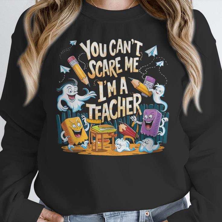 You Can't Scare Me I'm A Teacher Cool Math Teacher Halloween Women Crewneck Sweatshirt, funny design