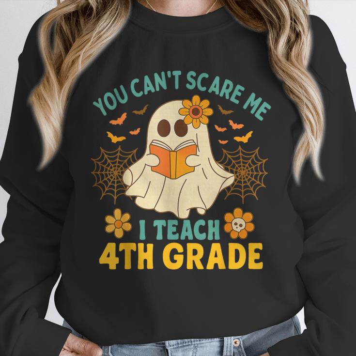 You Can't Scare Me I Teach 4th Grade Halloween Teacher Ghost Women Crewneck Sweatshirt, 4th Grade Teacher Gifts, funny design You Can't Scare Me I Teach 4th Grade Halloween Teacher Ghost Women Crewneck Sweatshirt, 4th Grade Teacher Gifts, funny design