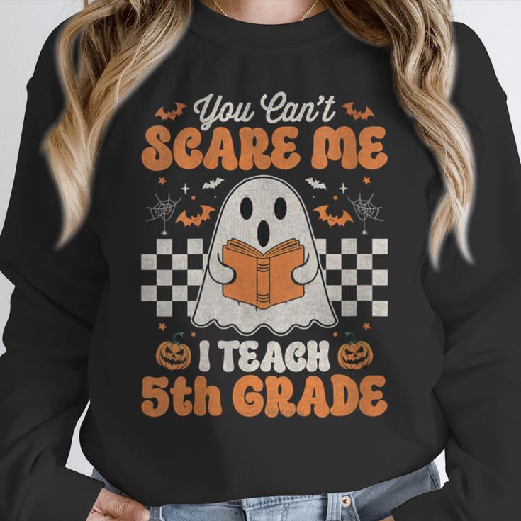 You Can't Scare Me I Teach 5th Grade Retro Teacher Halloween Women Crewneck Sweatshirt, funny design You Can't Scare Me I Teach 5th Grade Retro Teacher Halloween Women Crewneck Sweatshirt, funny design