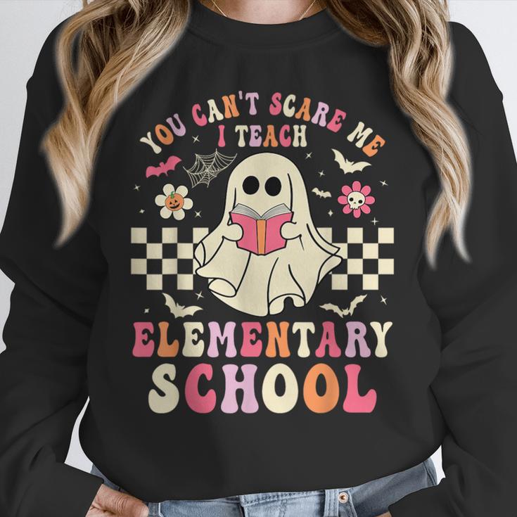 You Can't Scare Me I Teach Elementary School Teacher Spooky Women Crewneck Sweatshirt, funny design You Can't Scare Me I Teach Elementary School Teacher Spooky Women Crewneck Sweatshirt, funny design