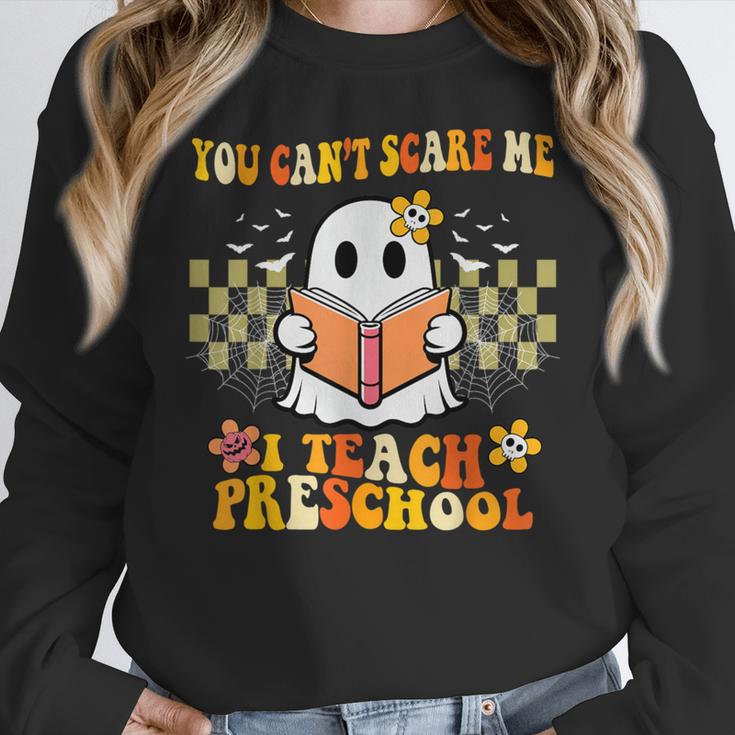 You Can't Scare Me I Teach Preschool Ghost Halloween Teacher Women Crewneck Sweatshirt, funny design You Can't Scare Me I Teach Preschool Ghost Halloween Teacher Women Crewneck Sweatshirt, funny design
