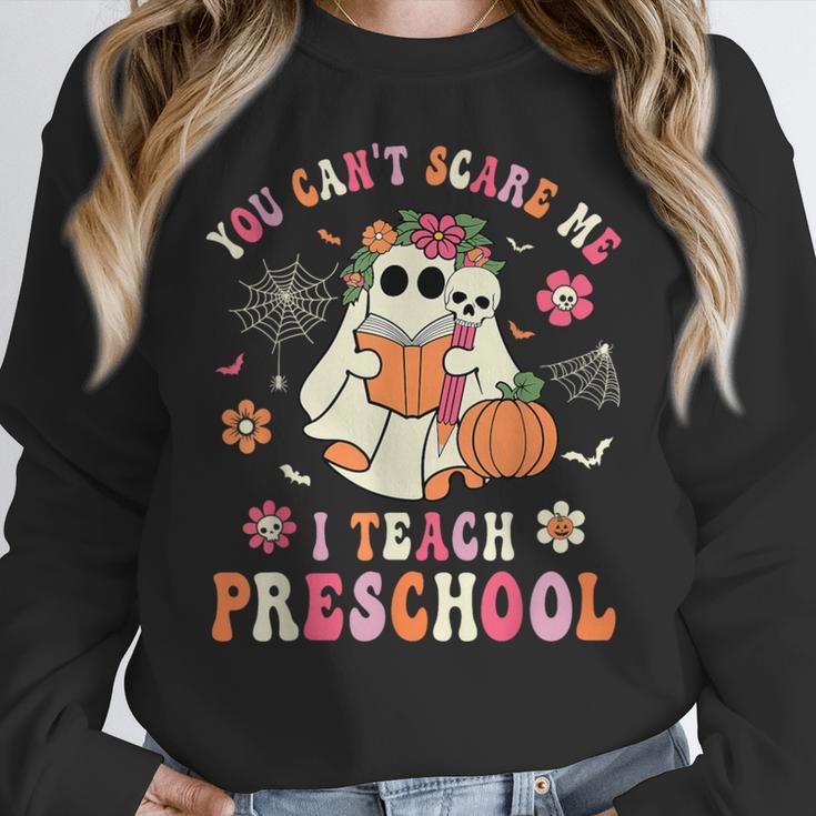 You Can't Scare Me I Teach Preschool Teacher Team Halloween Women Crewneck Sweatshirt, funny design