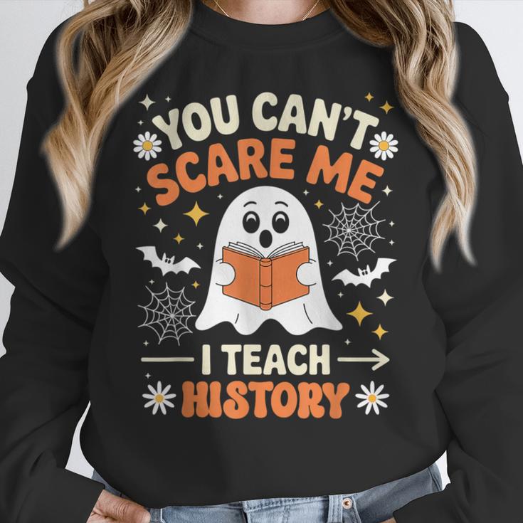 You Can't Scare Me I Teach History Retro Teacher Halloween Women Crewneck Sweatshirt, History Teacher Gifts, funny design