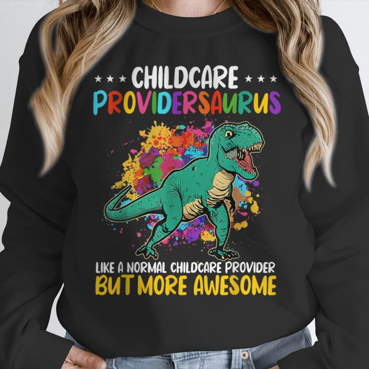 Childcare Providersaurus Daycare Teachers Women Crewneck Sweatshirt, funny design