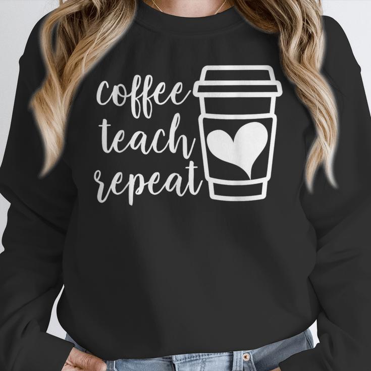Coffee Teach Repeat Women's Misses Plus Size Teacher Women Crewneck Sweatshirt, funny design Coffee Teach Repeat Women's Misses Plus Size Teacher Women Crewneck Sweatshirt, funny design