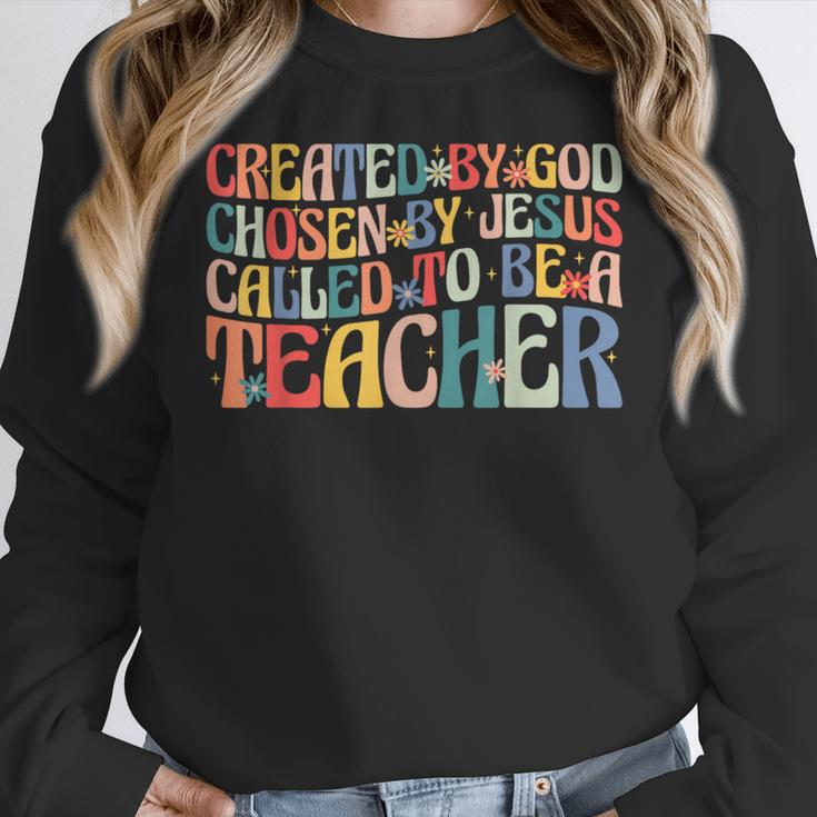 Created By God Chosen By Jesus Called To Be a Teacher Women Crewneck Sweatshirt, funny design Created By God Chosen By Jesus Called To Be a Teacher Women Crewneck Sweatshirt, funny design