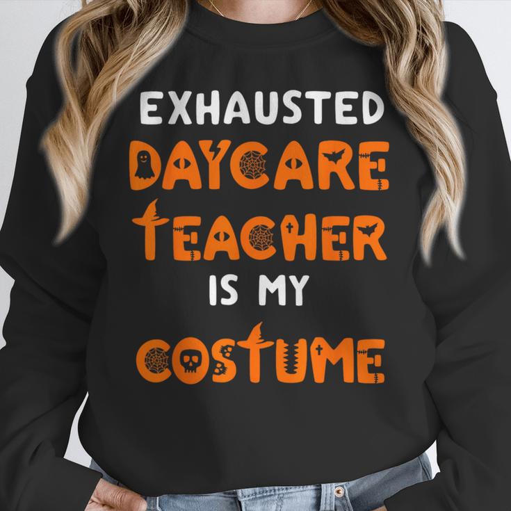 Daycare Teacher Halloween Costume Tired Day Care Shirt Women Crewneck Sweatshirt, funny design Daycare Teacher Halloween Costume Tired Day Care Shirt Women Crewneck Sweatshirt, funny design