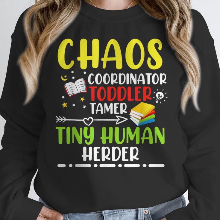 Daycare Teacher School Chaos Coordinator Toddler Tamer For Men Women Kids Women Crewneck Sweatshirt, funny design