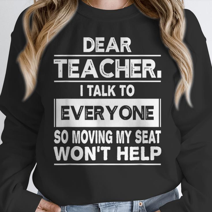 Dear Teacher i Talk To Everyone Funny Back To School Women Crewneck Sweatshirt, funny design