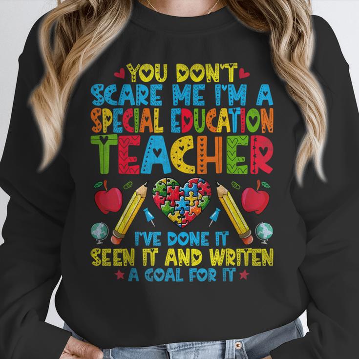 You Don't Scare Me I'm A Special Education Teacher SPED Women Crewneck Sweatshirt, funny design You Don't Scare Me I'm A Special Education Teacher SPED Women Crewneck Sweatshirt, funny design
