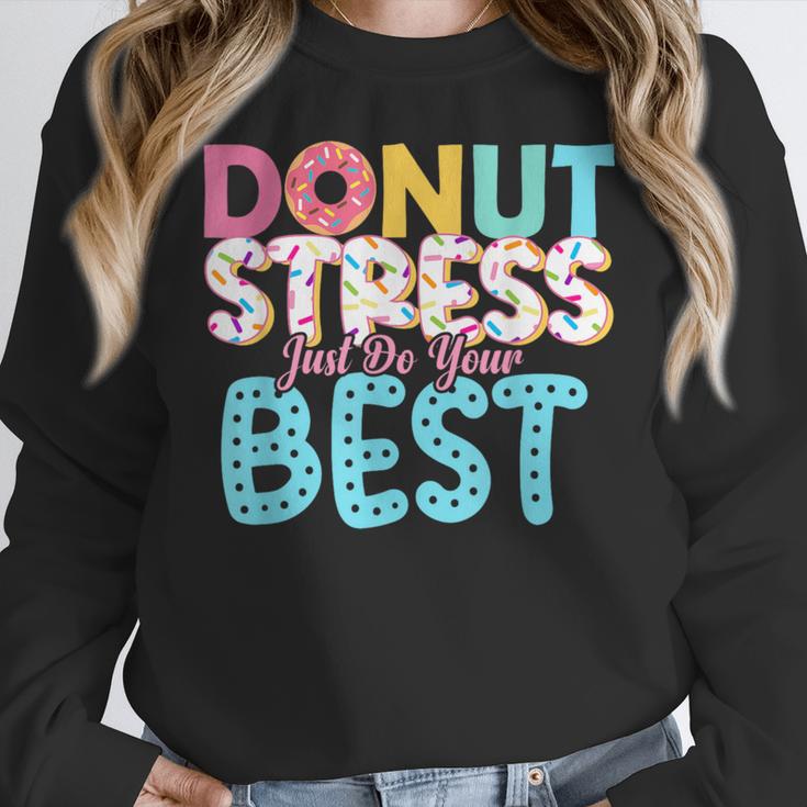 Donut Stress Just Do Your Best Teachers Testing Day For Men Women Girls Kids Women Crewneck Sweatshirt, funny design Donut Stress Just Do Your Best Teachers Testing Day For Men Women Girls Kids Women Crewneck Sweatshirt, funny design