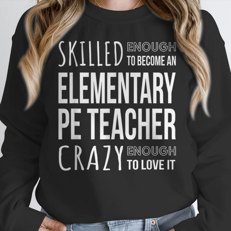 Elementary PE Teacher Tshirt Appreciation Women Crewneck Sweatshirt, Pe Teacher Gifts, funny design