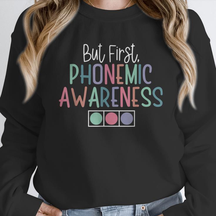 But First Phonemic Awareness Reading Teacher Interventionist Women Crewneck Sweatshirt, funny design But First Phonemic Awareness Reading Teacher Interventionist Women Crewneck Sweatshirt, funny design