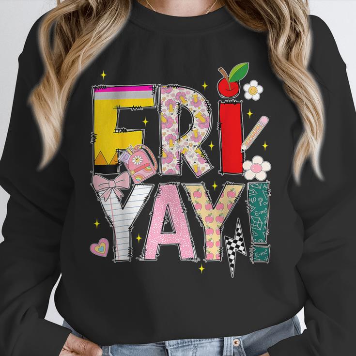 Fri-Yay Happy Friday Lovers Teacher Weekend Women Women Crewneck Sweatshirt, funny design Fri-Yay Happy Friday Lovers Teacher Weekend Women Women Crewneck Sweatshirt, funny design