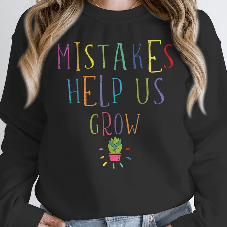 Growth Mindset Shirt For Teacher Mistakes Help Us Grow Women Crewneck Sweatshirt, funny design