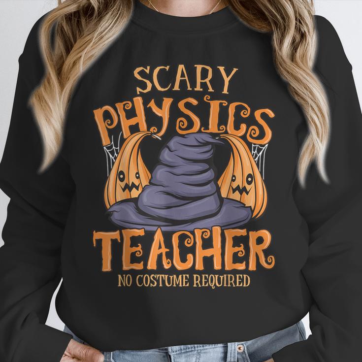 Halloween Scary Physics Teacher No Costume Required Women Women Crewneck Sweatshirt, funny design Halloween Scary Physics Teacher No Costume Required Women Women Crewneck Sweatshirt, funny design
