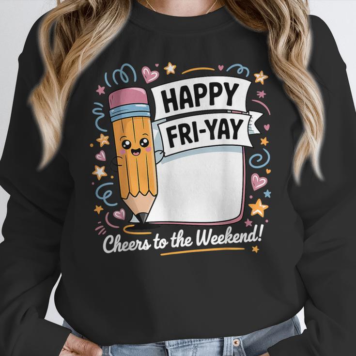 Happy Fri-Yay Teacher Fry Yay Friday Weekend Women Crewneck Sweatshirt, funny design