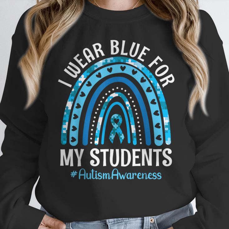 Happy Teacher I Wear Blue For My Students Autism Awareness Women Crewneck Sweatshirt, funny design Happy Teacher I Wear Blue For My Students Autism Awareness Women Crewneck Sweatshirt, funny design