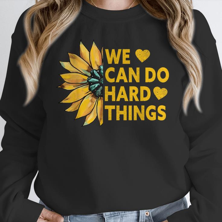 We Can Do Hard Things Kids Teacher Back To School Women Crewneck Sweatshirt, funny design