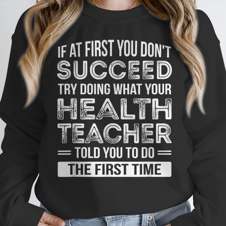 Health Teacher Tshirt Appreciation For Men Women Women Crewneck Sweatshirt, funny design