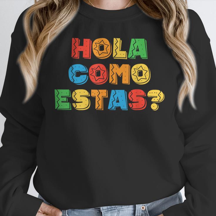 Hola Como Estas Spanish Teacher Fiesta Party Banners Women Crewneck Sweatshirt, funny design Hola Como Estas Spanish Teacher Fiesta Party Banners Women Crewneck Sweatshirt, funny design
