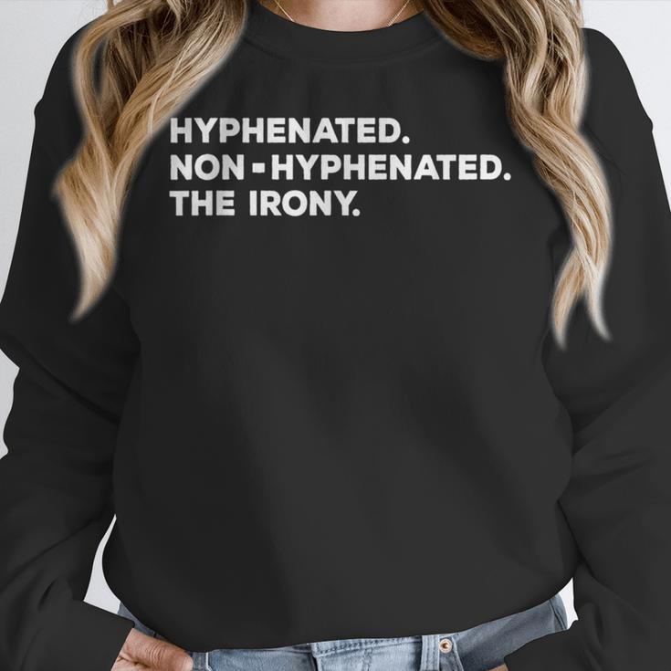 Hyphenated Irony Joke English Grammar Teachers Gag Women Crewneck Sweatshirt, English Teacher Gifts, funny design Hyphenated Irony Joke English Grammar Teachers Gag Women Crewneck Sweatshirt, English Teacher Gifts, funny design