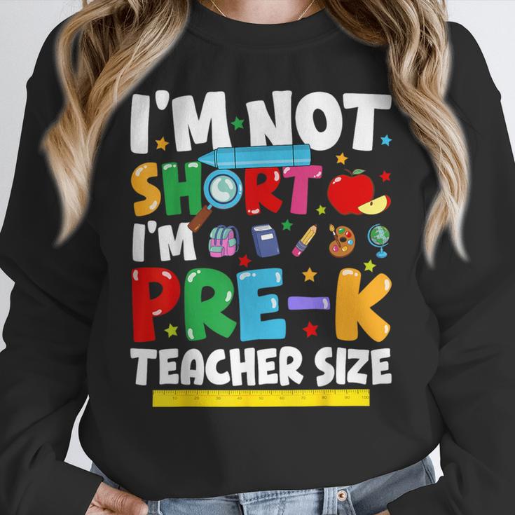 I'm Not Short I'm Pre-K Teacher Size Back To School Teacher Women Crewneck Sweatshirt, funny design