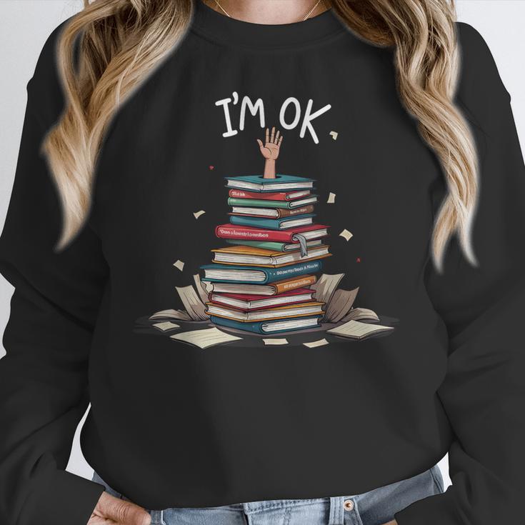 I'm Ok Read Book Reading Nerd Librarian Teacher School Women Crewneck Sweatshirt, funny design I'm Ok Read Book Reading Nerd Librarian Teacher School Women Crewneck Sweatshirt, funny design