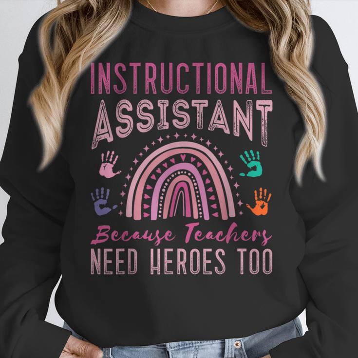 Instructional Assistant Because Teacher Need Hero Learning Women Crewneck Sweatshirt, funny design