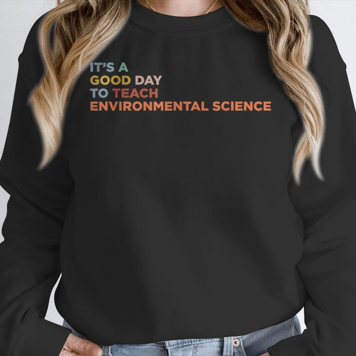 It's A Good Day To Teach Environmental Science Teacher Women Crewneck Sweatshirt, Science Teacher Gifts, funny design It's A Good Day To Teach Environmental Science Teacher Women Crewneck Sweatshirt, Science Teacher Gifts, funny design